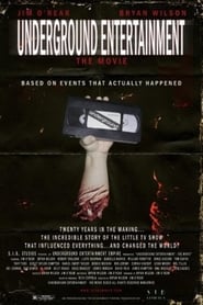 Underground Entertainment The Movie' Poster