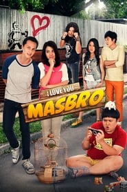 I Love You Masbro' Poster
