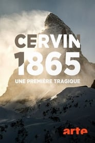 Cervin 1865 une premire tragique' Poster