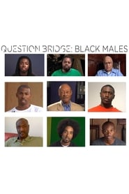 Question Bridge Black Males' Poster