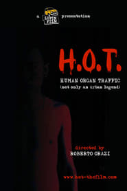 HOT Human Organ Traffic' Poster