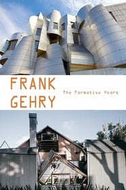 Frank Gehry The Formative Years' Poster