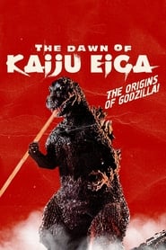 The Dawn of Kaiju Eiga' Poster