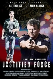 Justified Force' Poster