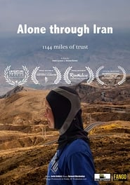 Alone through Iran 1144 miles of trust' Poster