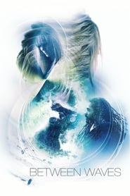 Between Waves' Poster