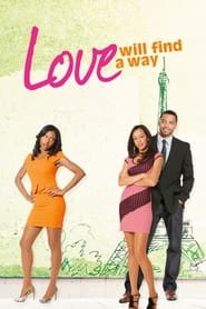 Love Will Find a Way' Poster