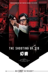 The Shooting of 319' Poster