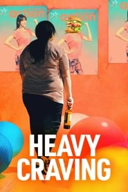 Heavy Craving' Poster