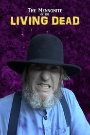 The Mennonite of the Living Dead' Poster