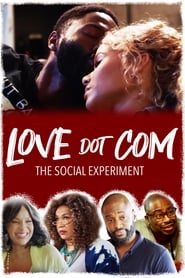 Love Dot Com The Social Experiment' Poster