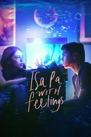 Isa Pa with Feelings' Poster
