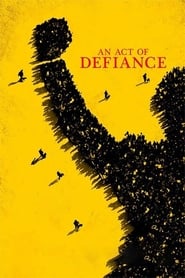 An Act of Defiance' Poster