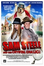 Sam Steele and the Crystal Chalice' Poster