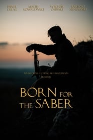 Born for the Saber' Poster