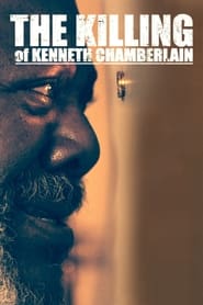 Streaming sources forThe Killing of Kenneth Chamberlain