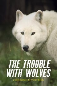 The Trouble with Wolves' Poster