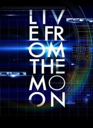 Live from the Moon' Poster