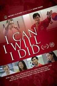 I Can I Will I Did' Poster
