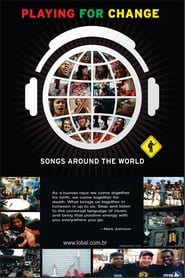 Playing for Change Songs Around The World' Poster