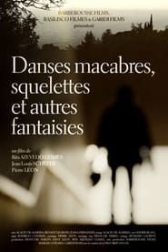 Danses Macabres Skeletons and Other Fantasies' Poster