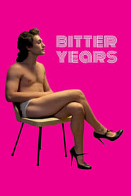 Bitter Years' Poster