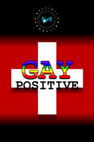 Gay Positive' Poster