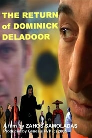 The Return of Dominick Deladoor' Poster