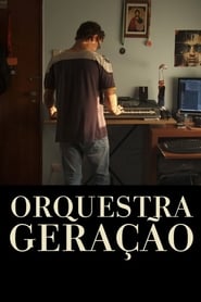Orquestra Gerao' Poster