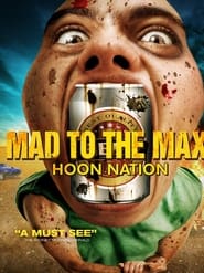 Mad to The Max Hoon Nation' Poster