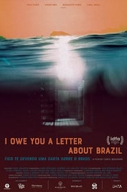 I Owe You a Letter About Brazil' Poster