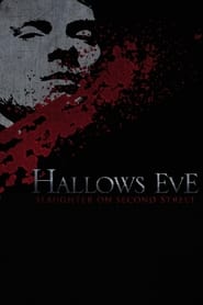 Hallows Eve Slaughter on Second Street' Poster