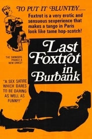 Last Foxtrot in Burbank' Poster