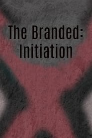 The Branded Initiation' Poster