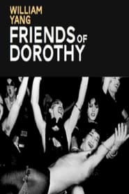 William Yang Friends of Dorothy' Poster