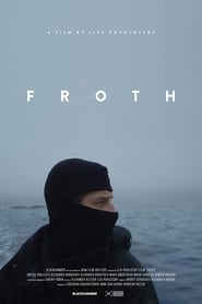 Froth' Poster
