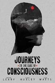 Journeys to the Edge of Consciousness' Poster
