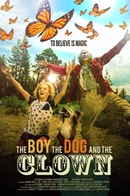 The Boy the Dog and the Clown' Poster