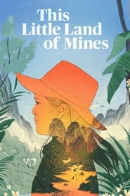 This Little Land of Mines' Poster