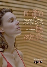 Mijn Seks is Stuk' Poster