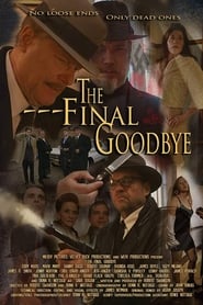 The Final Goodbye' Poster