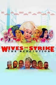 Wives on Strike The Revolution' Poster