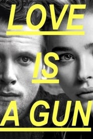 Love Is a Gun' Poster