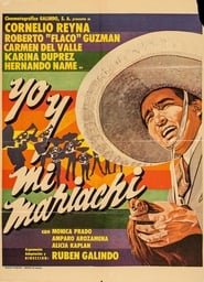 Yo y mi mariachi' Poster