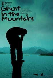 Ghost in the Mountains' Poster