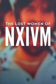 The Lost Women of NXIVM' Poster