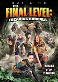 The Final Level Escaping Rancala' Poster