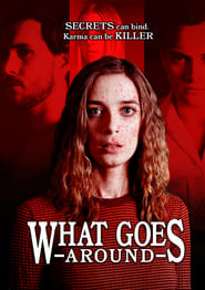 What Goes Around' Poster
