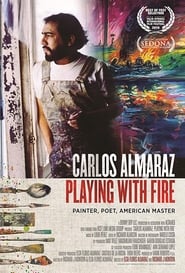 Carlos Almaraz Playing with Fire' Poster