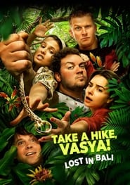 Take a Hike Vasya Lost In Bali' Poster